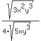 sqrt%283x%5E2y%5E3%29%2F%284%2Asqrt%285xy%5E3%29%29