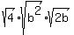 sqrt%284%29%2Asqrt%28b%5E2%29%2Asqrt%282b%29