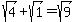 sqrt%284%29%2Bsqrt%281%29=sqrt%289%29