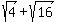 sqrt%284%29%2Bsqrt%2816%29