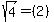 sqrt%284%29=+%282%29