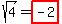 sqrt%284%29=highlight%28-2%29