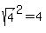 sqrt%284%29%5E2=4