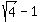 sqrt%284%29-1