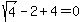 sqrt%284%29-2%2B4=0