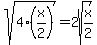 sqrt%284%2A%28x%2F2%29%29+=+2sqrt%28x%2F2%29