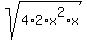 sqrt%284%2A2%2Ax%5E2%2Ax%29