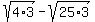 sqrt%284%2A3%29+-+sqrt%2825%2A3%29