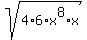 sqrt%284%2A6%2Ax%5E8%2Ax%29
