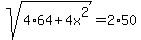 sqrt%284%2A64%2B4x%5E2%29=2%2A50