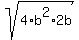 sqrt%284%2Ab%5E2%2A2b%29