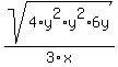 sqrt%284%2Ay%5E2%2Ay%5E2%2A6y%29%2F3x