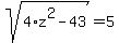 sqrt%284%2Az%5E2-43%29=5