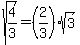 sqrt%284%2F3%29+=+%282%2F3%29%2Asqrt%283%29