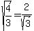 sqrt%284%2F3%29+=+2%2Fsqrt%283%29