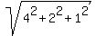 sqrt%284%5E2%2B2%5E2%2B1%5E2%29