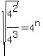sqrt%284%5E2%2F4%5E3%29=4%5En