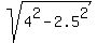 sqrt%284%5E2+-+2.5%5E2%29