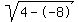 sqrt%284--8%29
