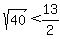 sqrt%2840%29%3C13%2F2