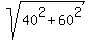 sqrt%2840%5E2%2B60%5E2%29