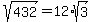 sqrt%28432%29=12%2Asqrt%283%29