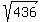 sqrt%28436%29