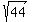 sqrt%2844%29+