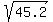 sqrt%2845.2%29