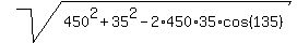 sqrt%28450%5E2+%2B+35%5E2+-+2%2A450%2A35%2Acos%28135%29%29