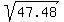 sqrt%2847.48%29