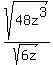 sqrt%2848z%5E3%29%2Fsqrt%286z%29