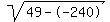 sqrt%2849--240%29