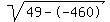 sqrt%2849--460%29