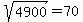 sqrt%284900%29+=+70