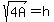 sqrt%284A%29=h