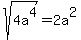 sqrt%284a%5E4%29=2a%5E2
