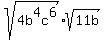 sqrt%284b%5E4c%5E6%29%2Asqrt%2811b%29
