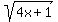 sqrt%284x%2B1%29