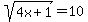 sqrt%284x%2B1%29=10