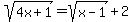 sqrt%284x%2B1%29=sqrt%28x-1%29%2B2