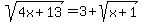 sqrt%284x%2B13%29=3%2Bsqrt%28x%2B1%29
