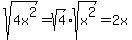 sqrt%284x%5E2%29+=+sqrt%284%29%2Asqrt%28x%5E2%29+=+2x