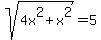 sqrt%284x%5E2%2Bx%5E2%29=5
