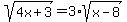 sqrt%284x+%2B+3%29+=+3%2Asqrt%28x-+8%29