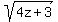 sqrt%284z%2B3%29