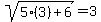 sqrt%285%283%29%2B6%29=3