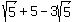 sqrt%285%29%2B5-3sqrt%285%29