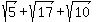 sqrt%285%29%2Bsqrt%2817%29%2Bsqrt%2810%29