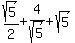 sqrt%285%29%2F2%2B4%2Fsqrt%285%29%2Bsqrt%285%29